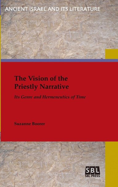 bokomslag The Vision of the Priestly Narrative