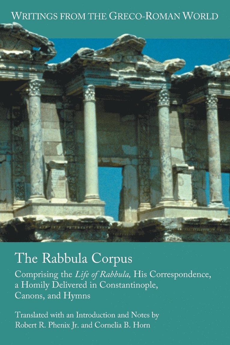 Robert R Phenix Jr, Cornelia B Horn, Jr. Phenix, Robert R., Cornelia B. Horn, Robert R. Phenix Jr. - Rabbula Corpus, Häftad