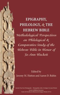 bokomslag Epigraphy, Philology, and the Hebrew Bible