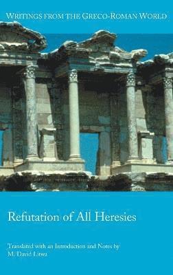 Refutation of All Heresies 1