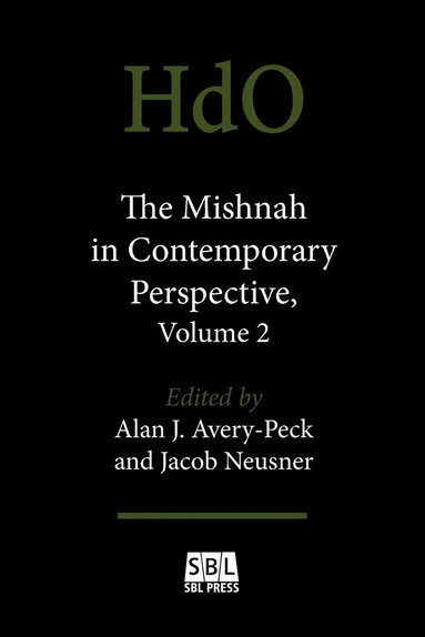 bokomslag The Mishnah in Contemporary Perspective, Volume 2