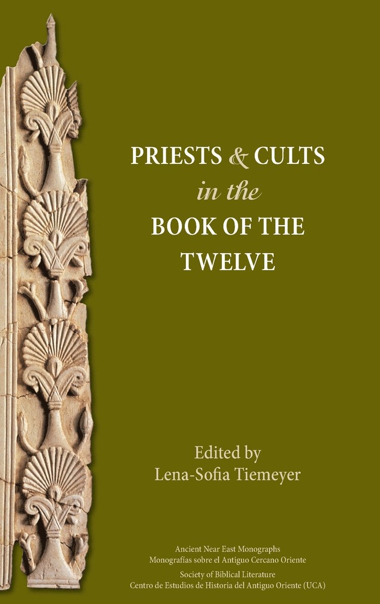 Priests and Cults in the Book of the Twelve 1