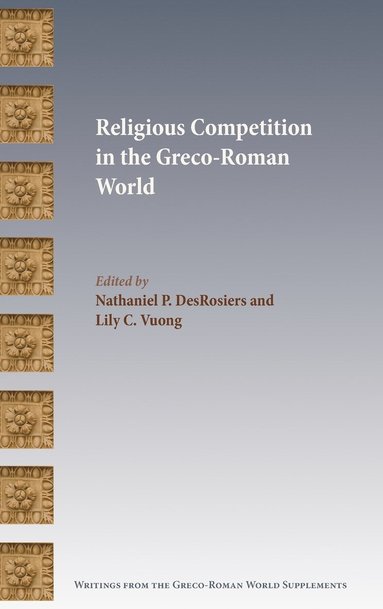 bokomslag Religious Competition in the Greco-Roman World