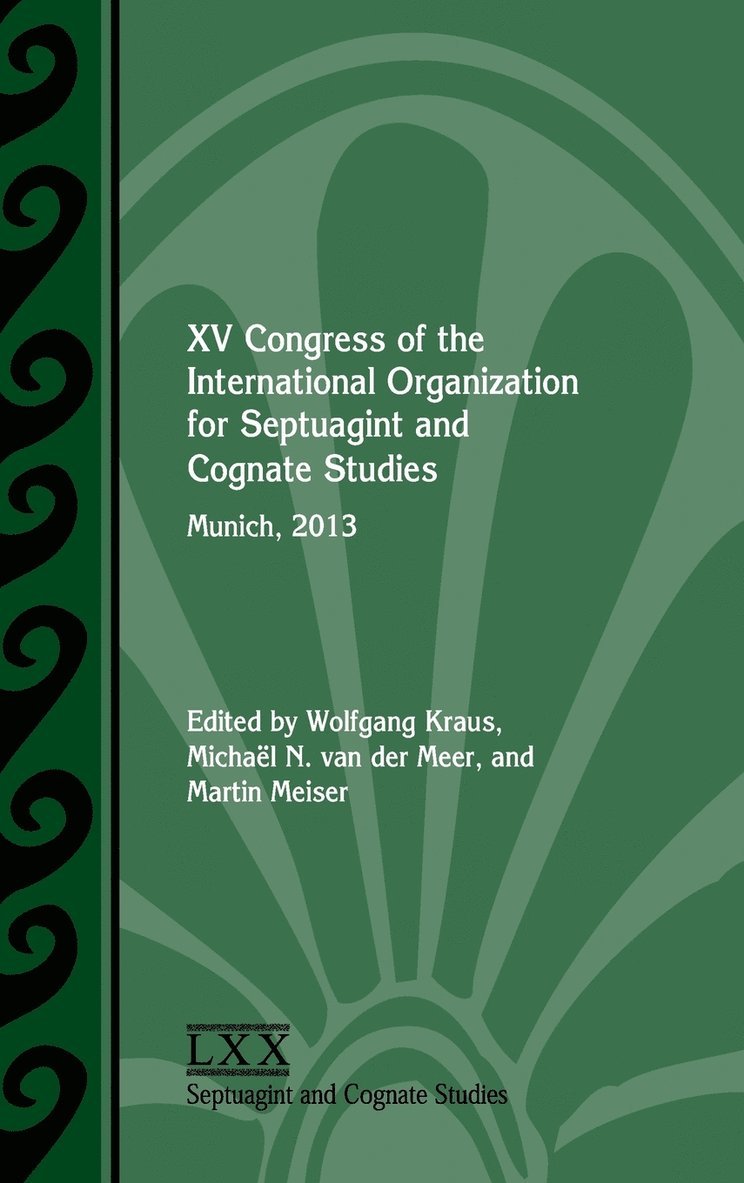 XV Congress of the International Organization for Septuagint and Cognate Studies 1