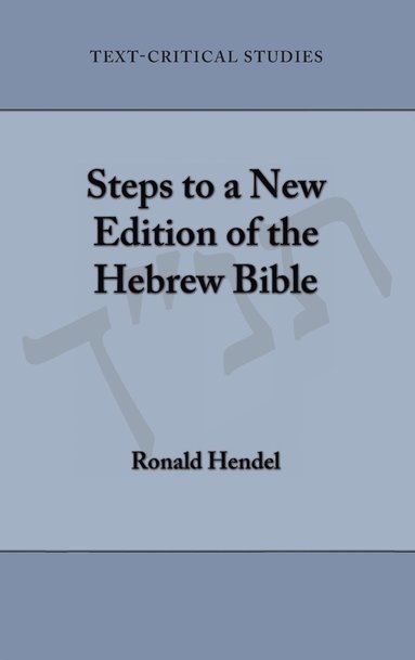 bokomslag Steps to a New Edition of the Hebrew Bible