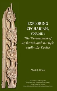 bokomslag Exploring Zechariah, Volume 1