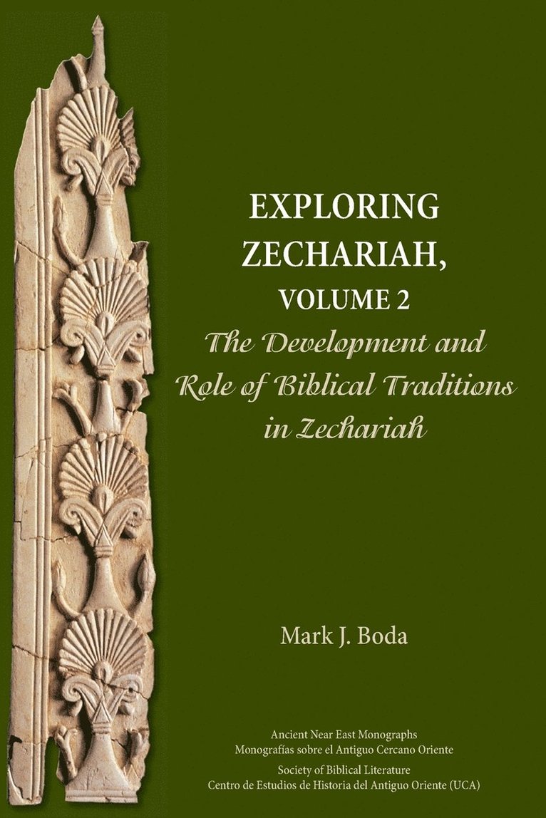 Exploring Zechariah, Volume 2 1