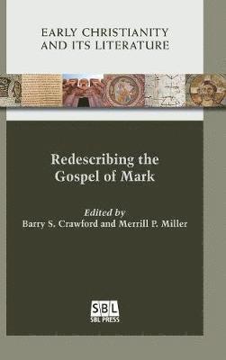 Redescribing the Gospel of Mark 1