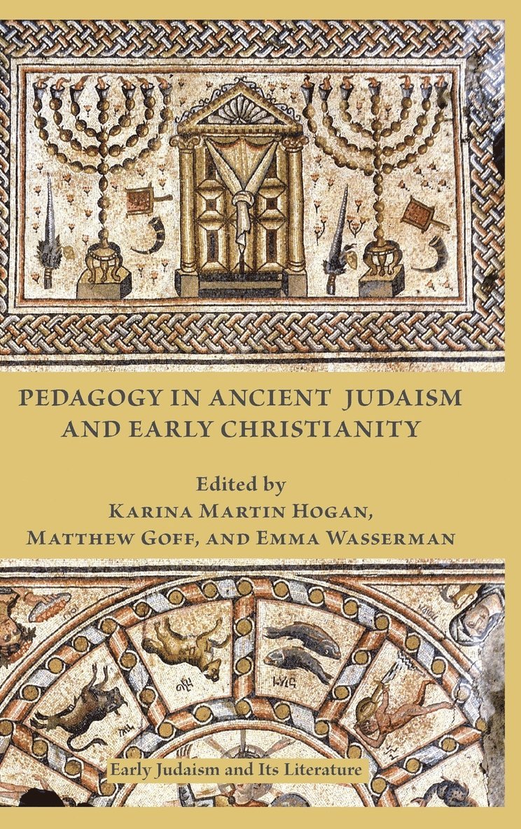 Pedagogy in Ancient Judaism and Early Christianity 1