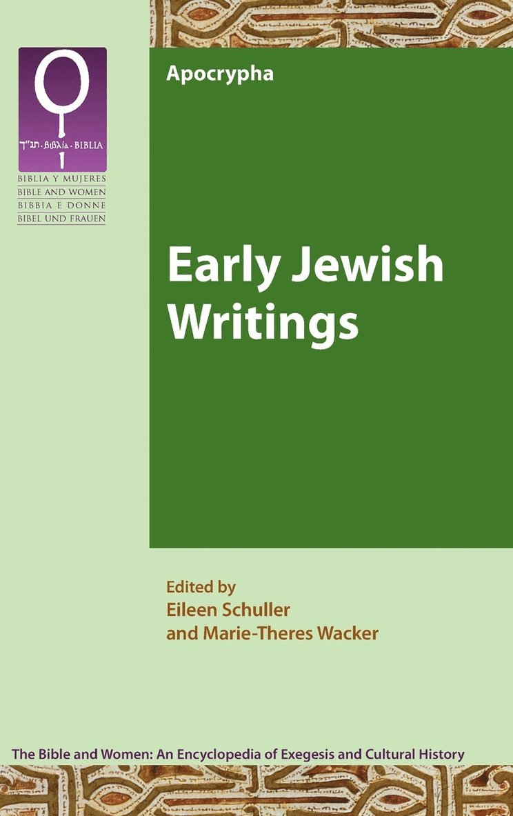 Eileen Schuller, Marie-Theres Wacker - Early Jewish Writings, Inbunden