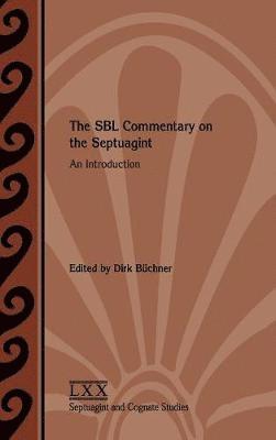 The SBL Commentary on the Septuagint 1