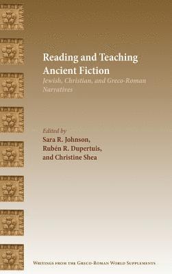 Reading and Teaching Ancient Fiction 1