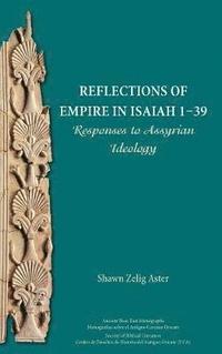 bokomslag Reflections of Empire in Isaiah 1-39