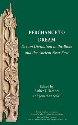 Esther J Hamori, Jonathan Stökl - Perchance to Dream, Inbunden