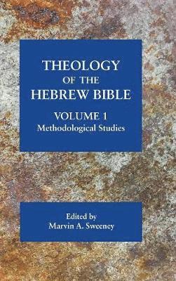 Theology of the Hebrew Bible, volume 1 1