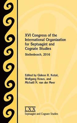 XVI Congress of the International Organization for Septuagint and Cognate Studies 1