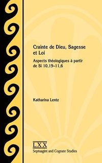 bokomslag Crainte de Dieu, Sagesse et Loi