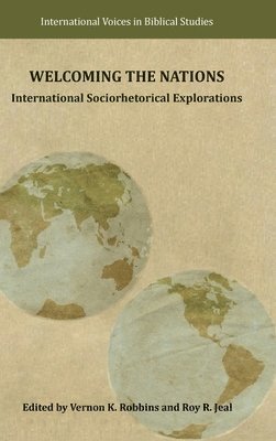 Welcoming the Nations: International Sociorhetorical Explorations 1