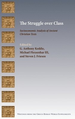 Keddie G, G. Keddie, Michael Flexsenhar, Steven Friesen - Struggle Over Class, Inbunden