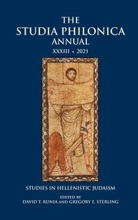 bokomslag The Studia Philonica Annual XXXIII, 2021: Studies in Hellenistic Judaism