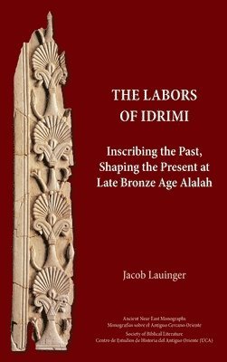 The Labors of Idrimi 1