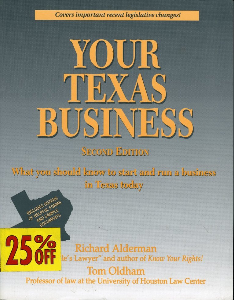Richard M. Alderman, Tom Oldham - Your Texas Business, Häftad