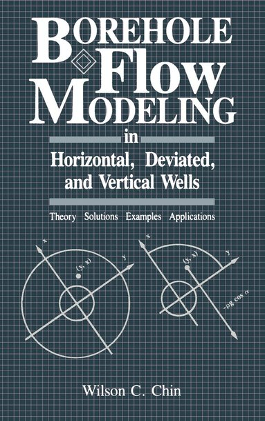 bokomslag Borehole Flow Modeling in Horizontal, Deviated, and Vertical Wells