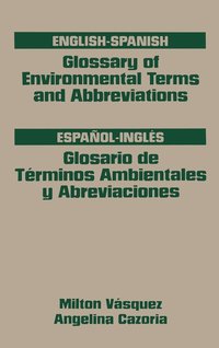 bokomslag Glossary of Environmental Terms and Abbreviations, English-Spanish