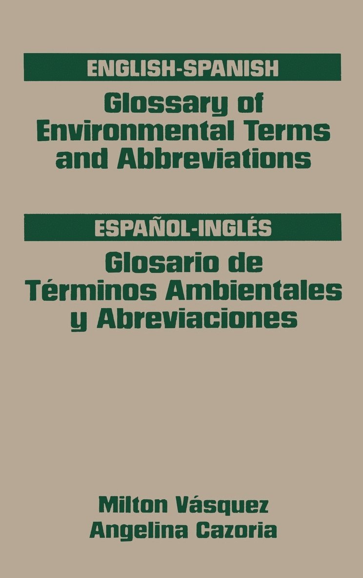 Glossary of Environmental Terms and Abbreviations, English-Spanish 1