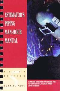 bokomslag Estimator's Piping Man-Hour Manual