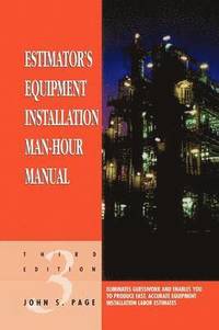 bokomslag Estimator's Equipment Installation Man-Hour Manual