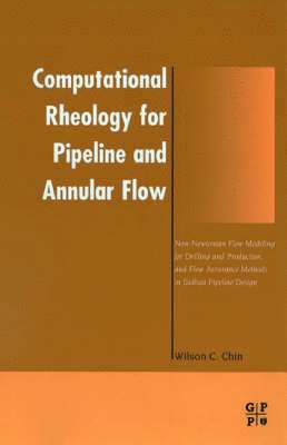 bokomslag Computational Rheology for Pipeline and Annular Flow