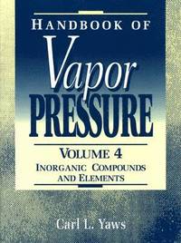 bokomslag Handbook of Vapor Pressure: Volume 4