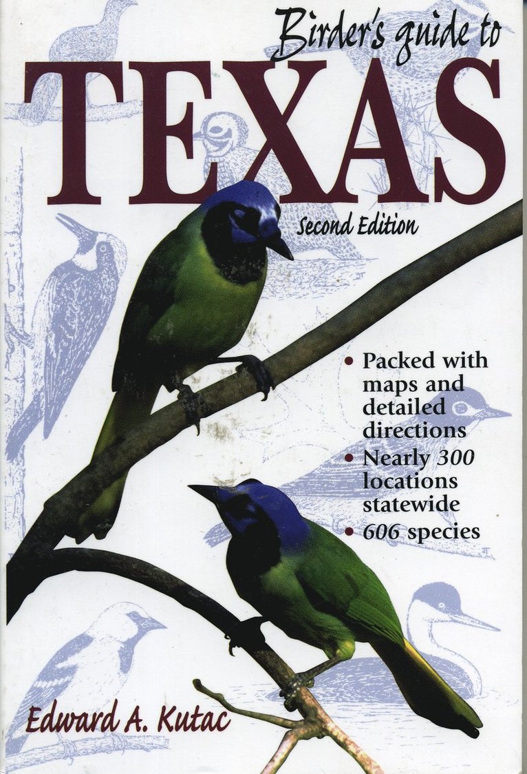 Birder's Guide to Texas 1