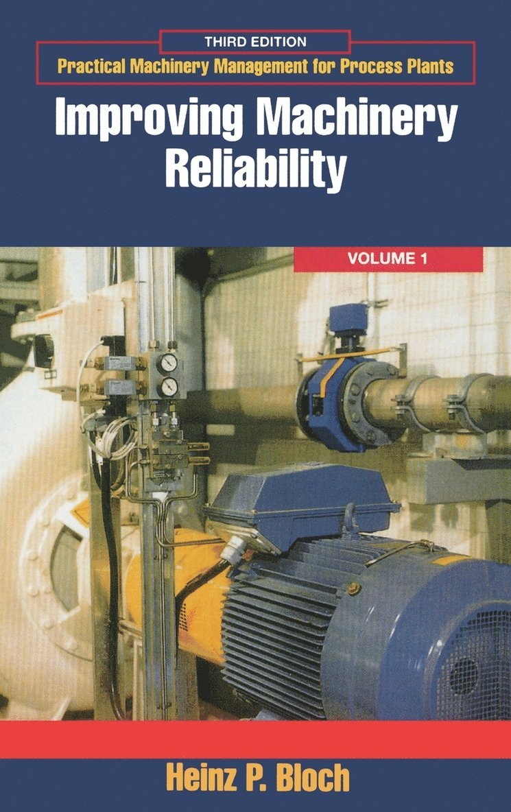 Improving Machinery Reliability 1