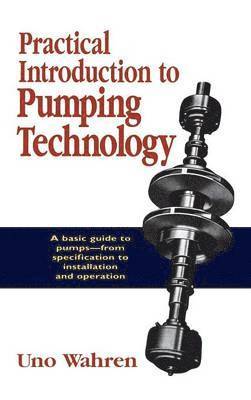 Practical Introduction to Pumping Technology 1