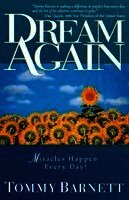 Tommy Barnett, Lela Gilbert - Dream Again, Häftad