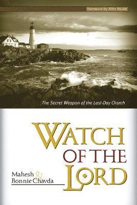 Mahesh Chavda, Bonnie Chavda - Watch of the Lord, Häftad