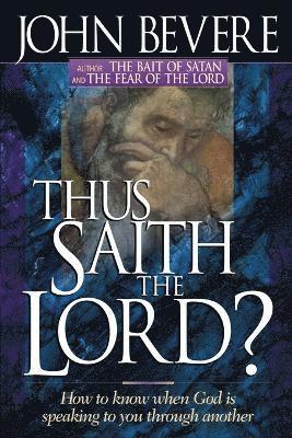 Thus Saith the Lord? 1