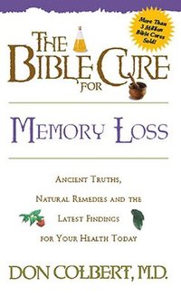 bokomslag The Bible Cure for Memory Loss