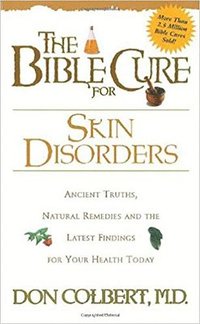 bokomslag The Bible Cure for Skin Disorders