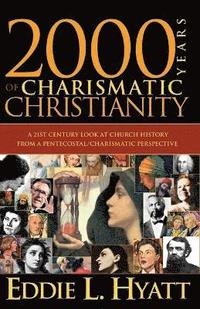 bokomslag 2000 Years of Charismatic Christianity