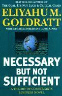 bokomslag Necessary But Not Sufficient: A Theory of Constraints Business Novel
