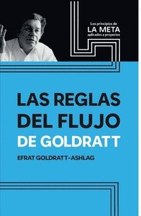 bokomslag Las Reglas del Flujo de Goldratt