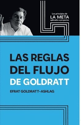 bokomslag Las Reglas Del Flujo De Goldratt