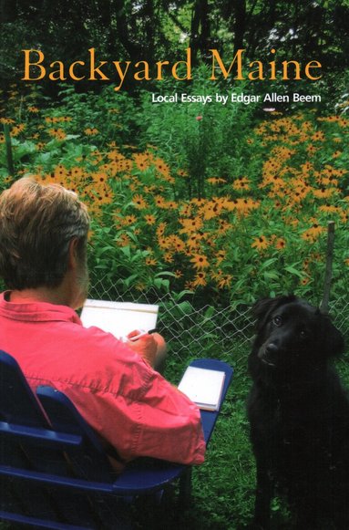Edgar Allen Beem - Backyard Maine, Häftad