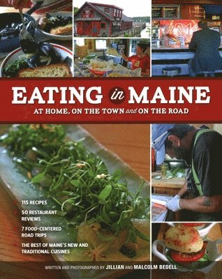 Malcolm Bedell, Jillian Bedell - Eating in Maine, Häftad