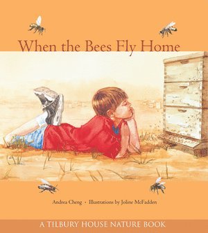 When the Bees Fly Home 1