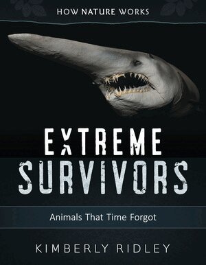 Kimberly Ridley - Extreme Survivors, Inbunden