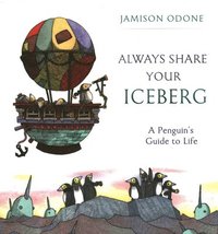 bokomslag Always Share Your Iceberg
